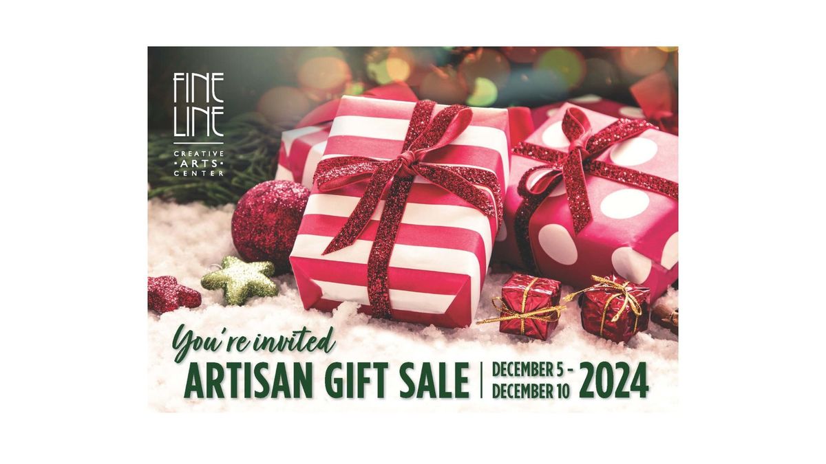 Artisan Gift Sale - Christmastime at Fine Line