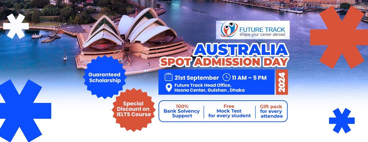 Australia Spot Admission Day