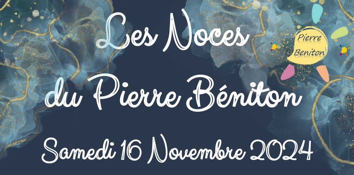 Les Noces du Pierre B\u00e9niton Repas Dansant 