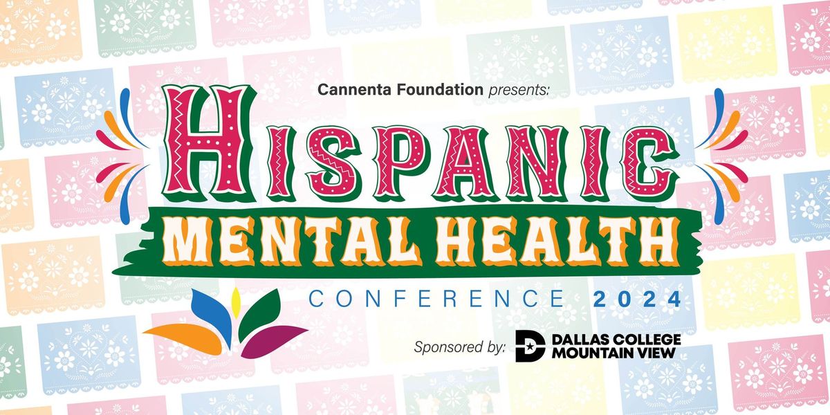 Hispanic Mental Health Conference 2024 