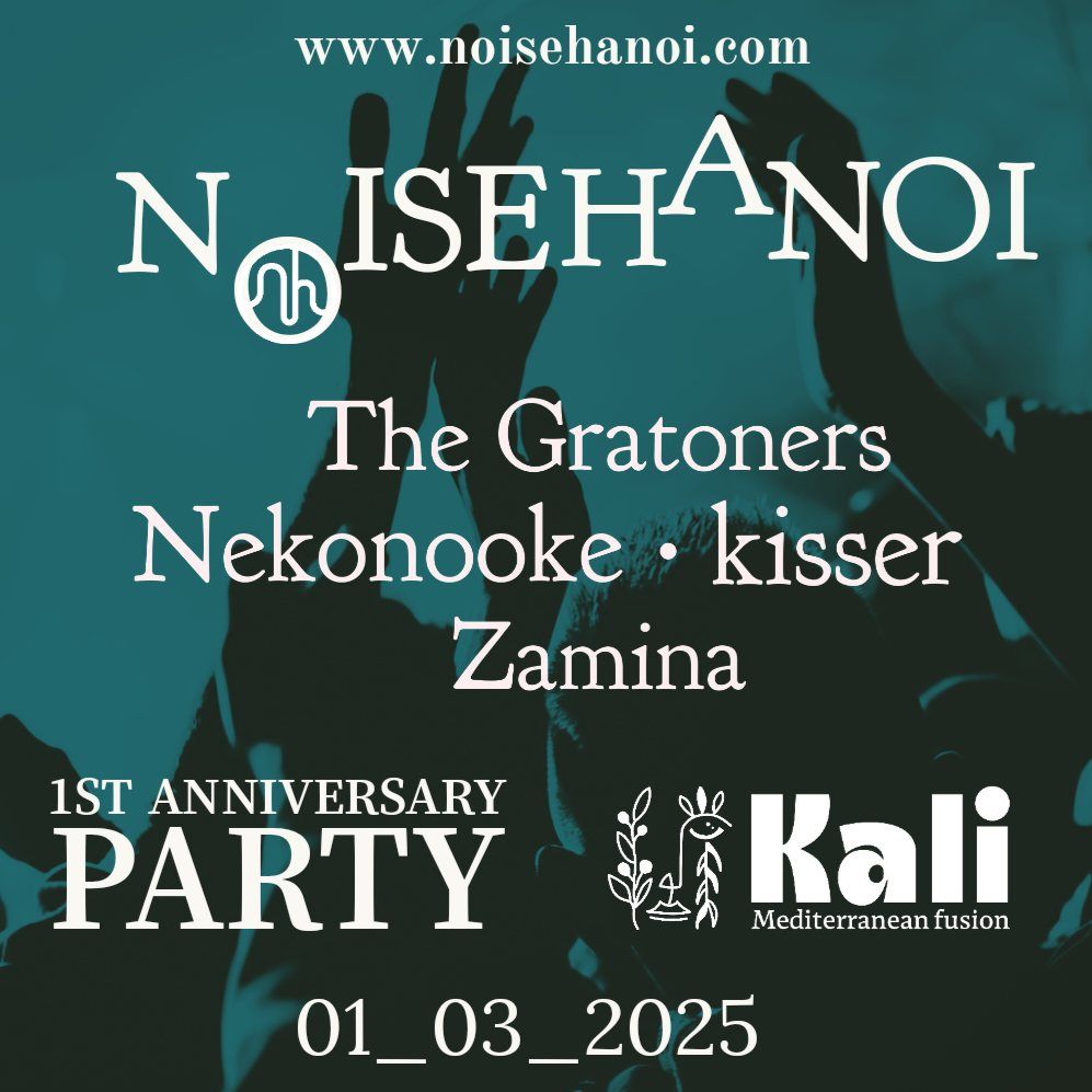 Noise Hanoi 1st Anniversary Party @ Kali