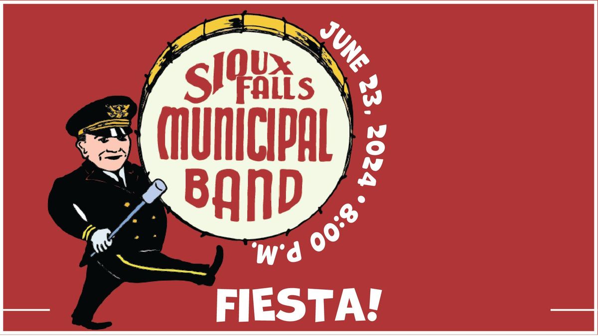 Sioux Falls Municipal Band presents Fiesta!, Terrace Park, Sioux Falls