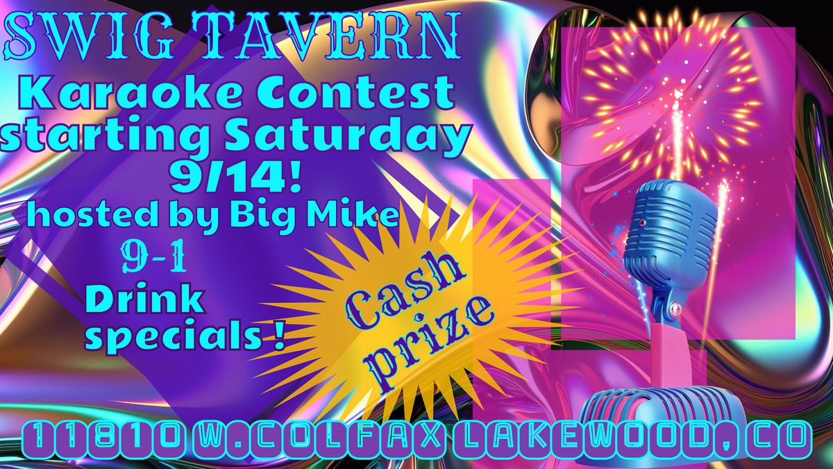 Karaoke Contest at Swig Tavern