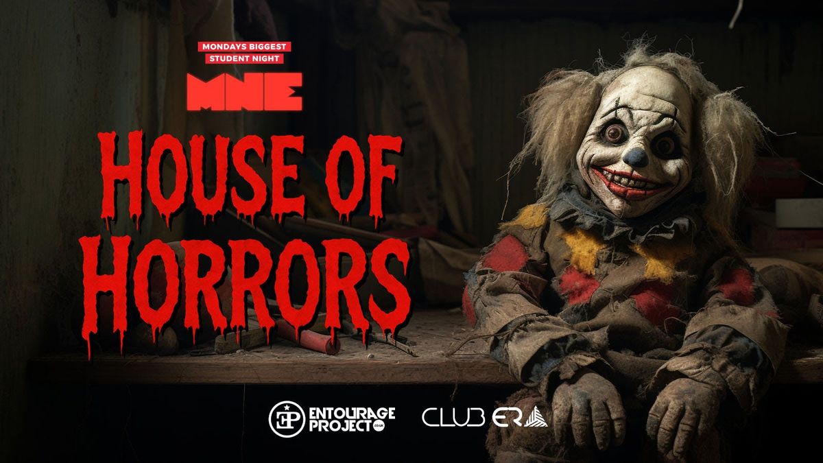 MNE - HOUSE OF HORRORS\ud83e\udd21\u2764\ufe0f
