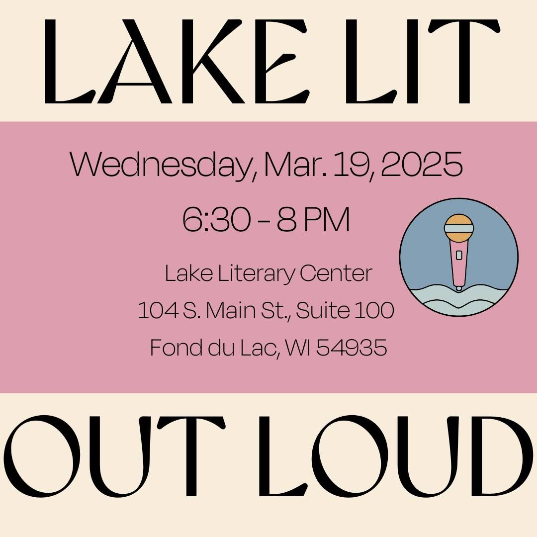 Lake Lit Out Loud - Poetry and Prose Open Mic