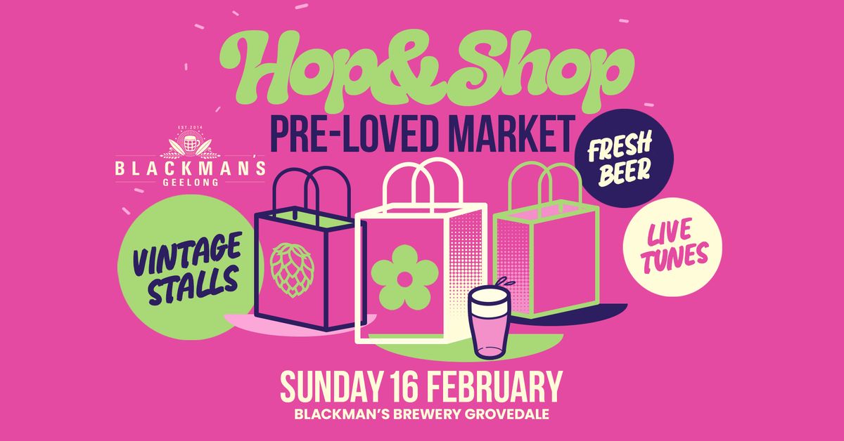 Hop & Shop Pre Loved Market