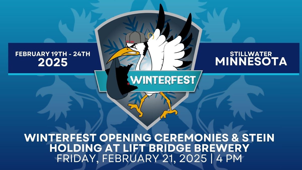 Winterfest Opening Ceremonies & Stein Holding at Lift Bridge Brewery