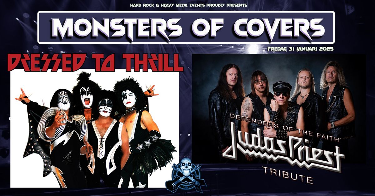 Monsters of Covers - Dressed To Thrill + Defenders of the Faith