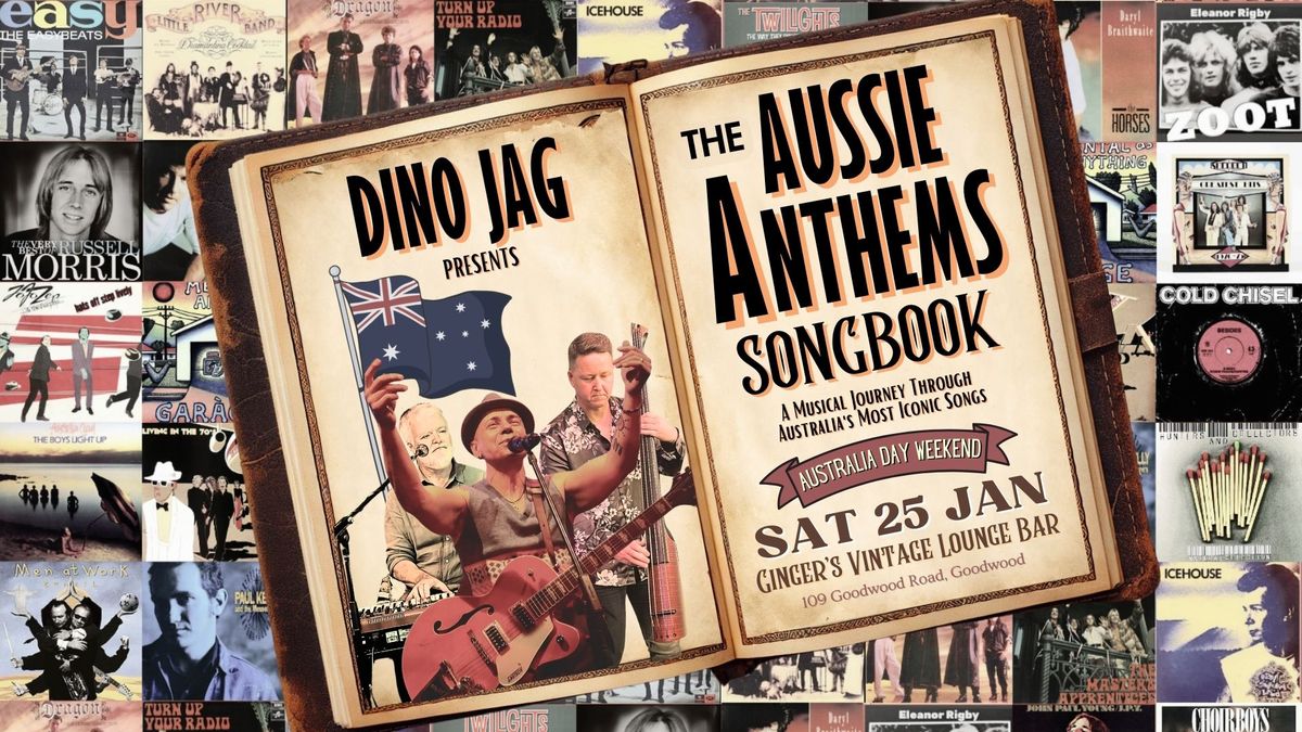 Dino Jag Presents: \ud83c\udde6\ud83c\uddfa Aussie Anthems Songbook LIVE at Ginger's Vintage Lounge \ud83c\udf1f