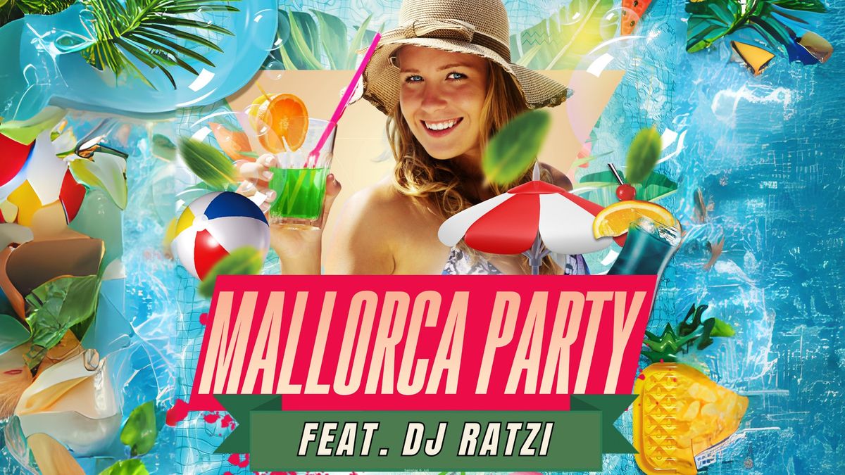 MALLORCA PARTY feat. DJ RATZI