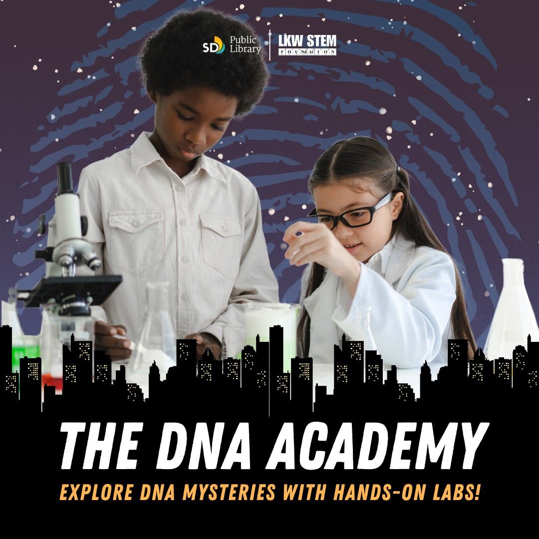 Spring Into STEAM: The DNA Academy