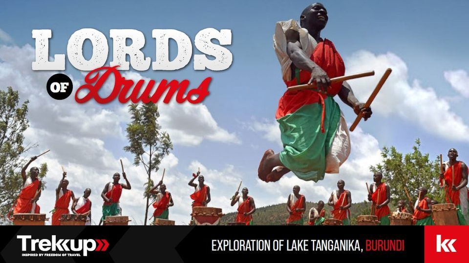 Lords of Drums | Exploration of Lake Tanganika, Burundi