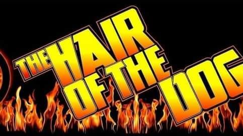 The Hair of the Dog Live!!!