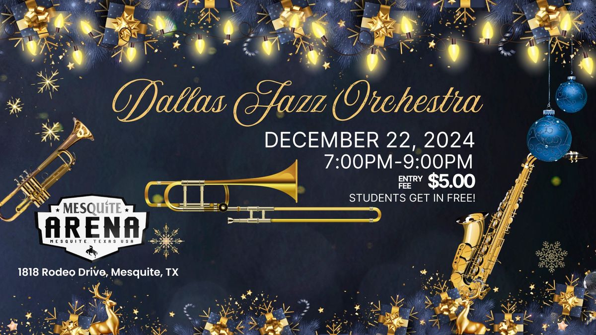 Dallas Jazz Orchestra LIVE!