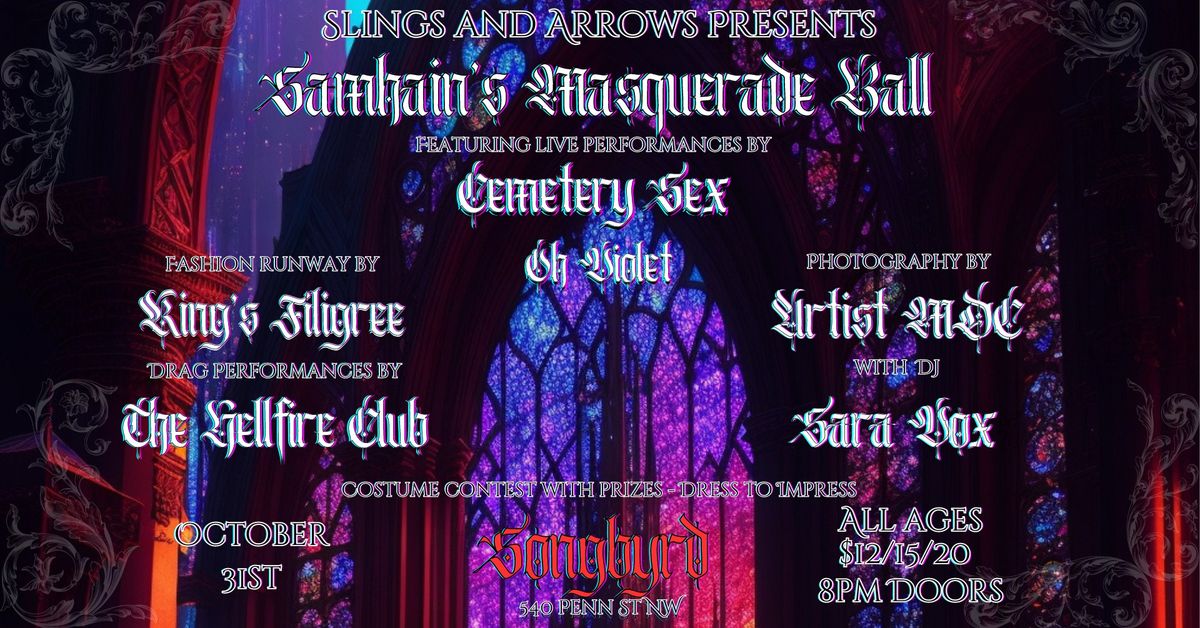 Slings and Arrows presents: Halloween Samhain's Masquerade Ball at Songbyrd DC