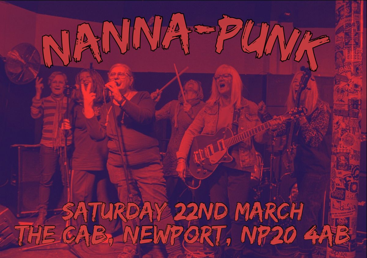 NANA PUNK + Friends at The Cab, Newport