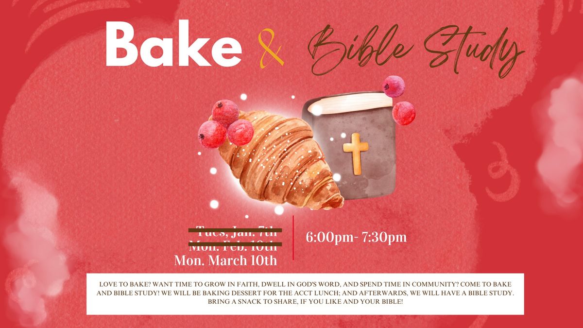 Bake & Bible Study 