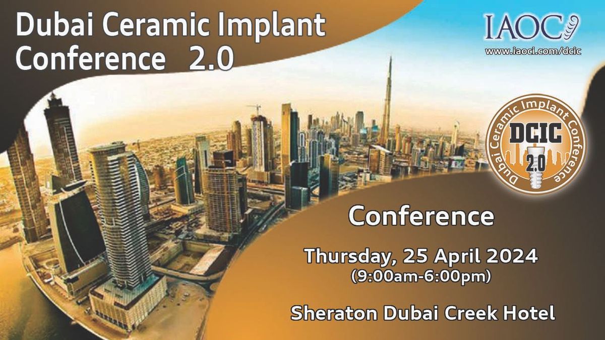 Dubai Ceramic Implant Conference 2.0
