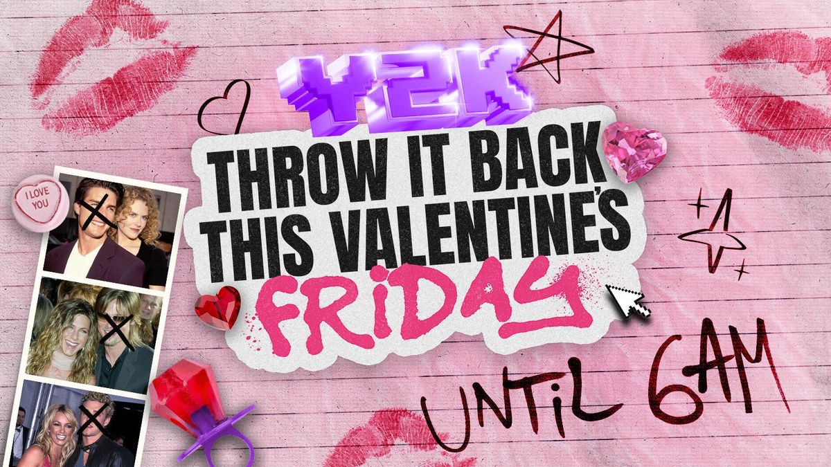 THROW IT BACK FRIDAYS - VALENTINES SPECIAL