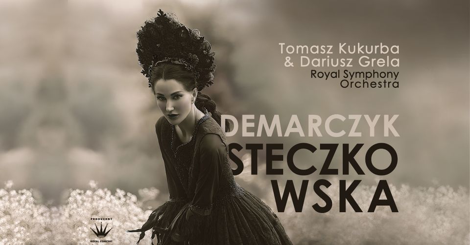 Steczkowska \/ Demarczyk & Royal Symphony Orchestra \/ Bielsko-Bia\u0142a