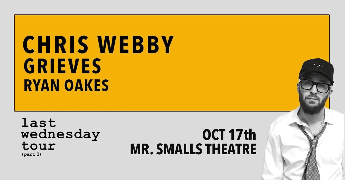 Chris Webby with Special Guests Grieves and Ryan Oakes