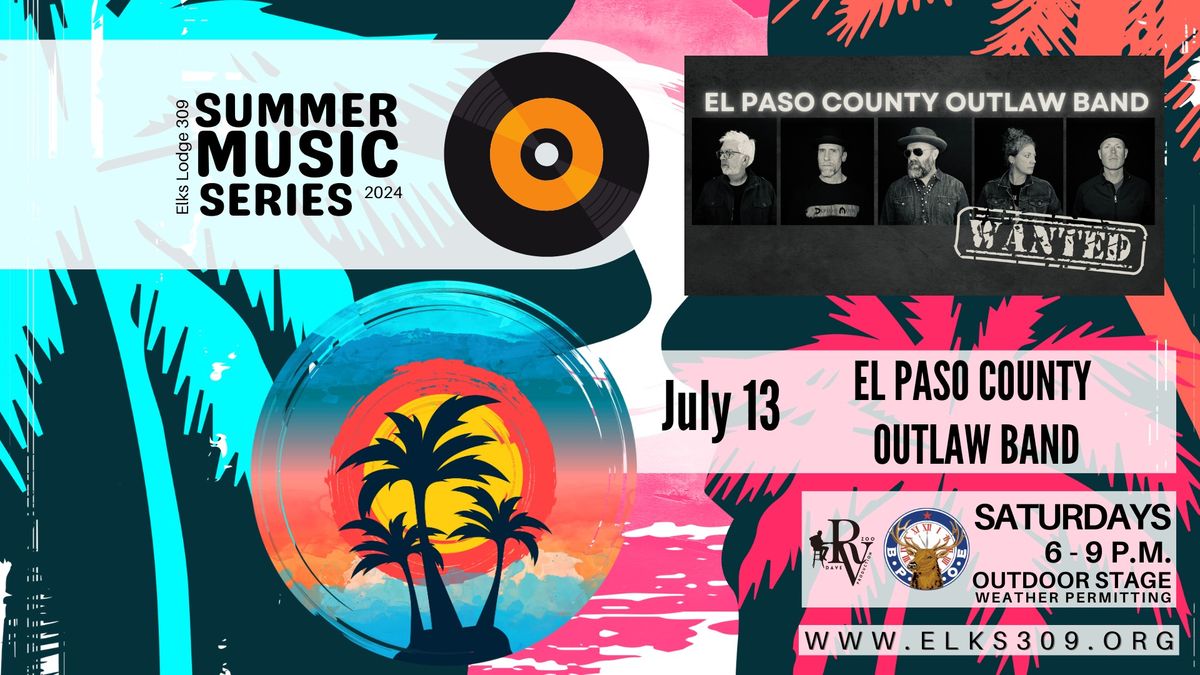 Elks Summer Music Series - El Paso County Outlaw Band