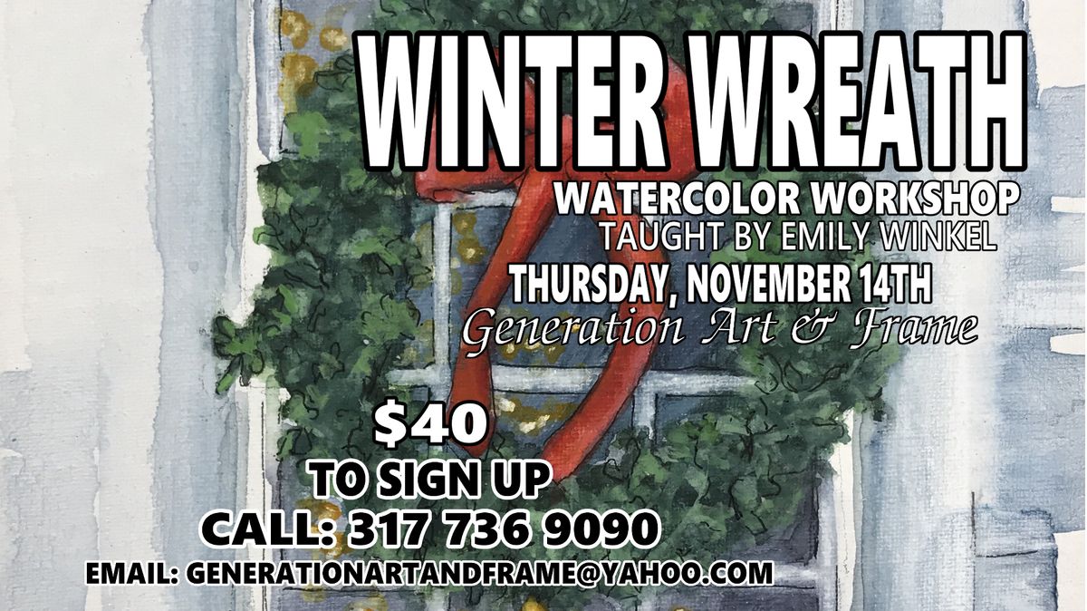 Watercolor Workshop: Winter Wreath