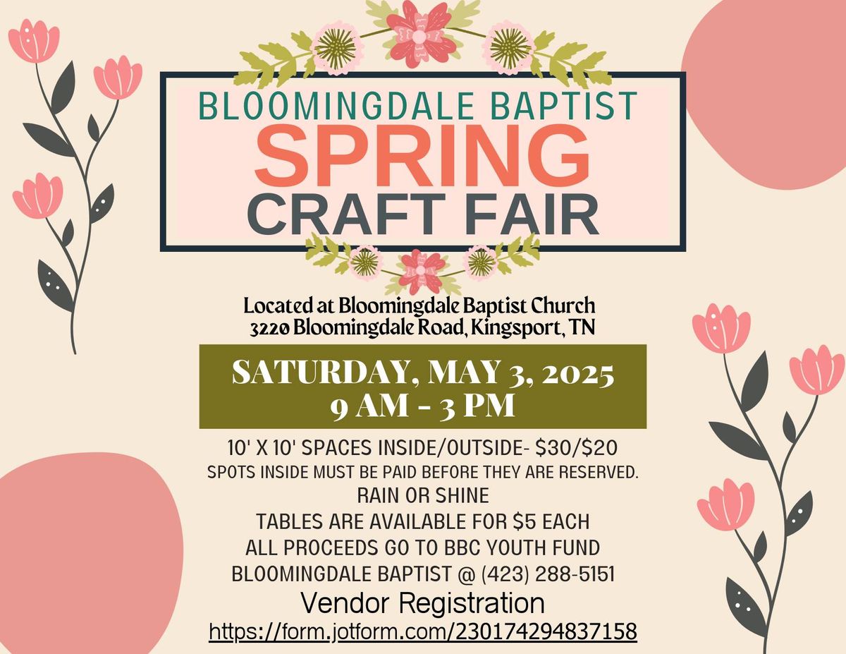 Bloomingdale Baptist 3rd annual Spring Craft Fair