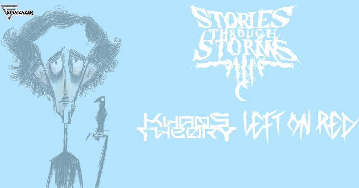 Stories Through Storms, Khaos Theory, Left On Red, Sylarin 