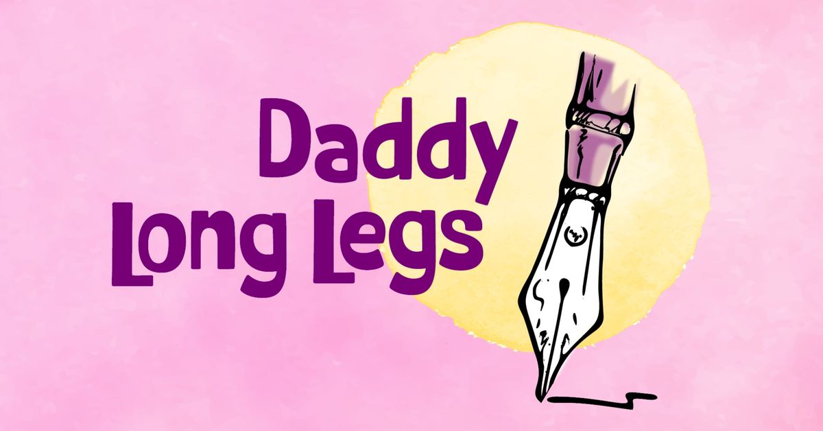 LIVE ON STAGE: Daddy Long Legs