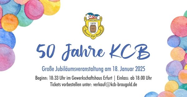 50 Jahre KCB - Gro\u00dfe Jubil\u00e4umsveranstaltung