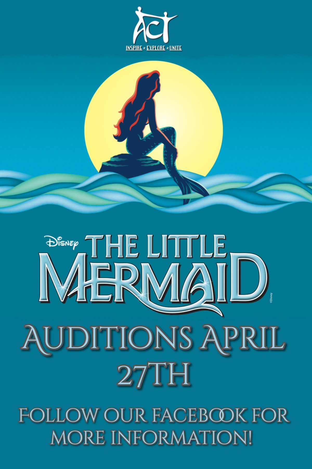 ACT The Little Mermaid - Auditions