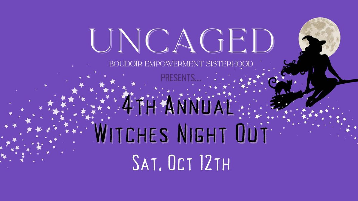 2024 Witches Night Out Uncaged