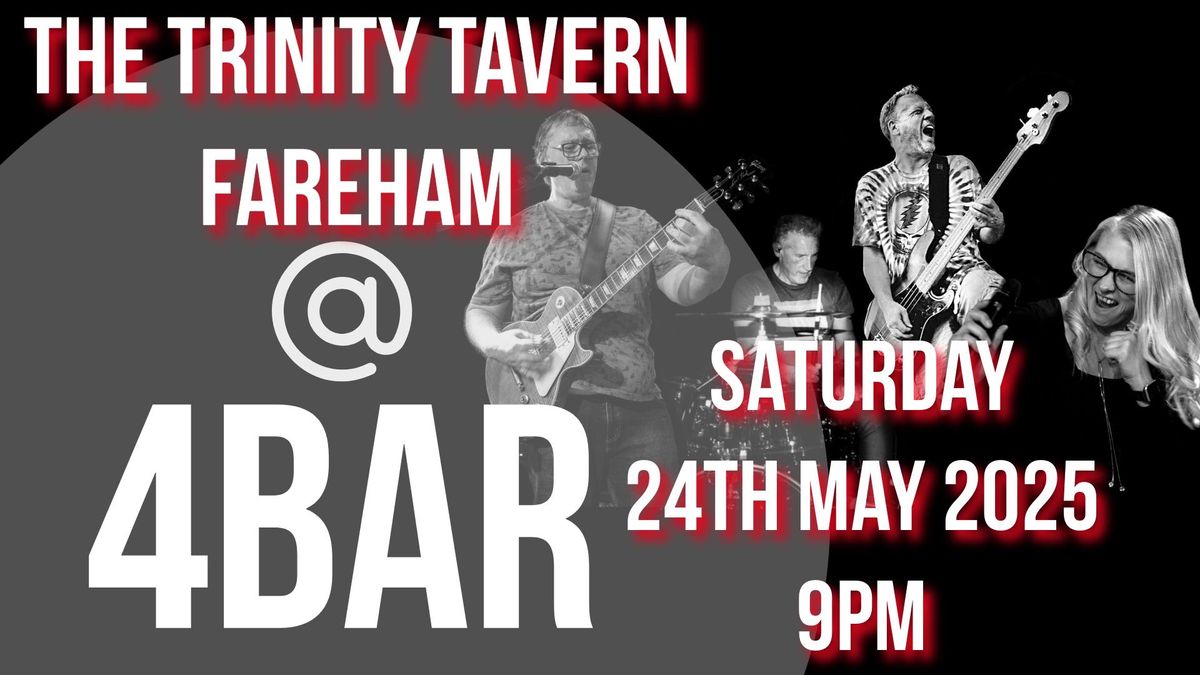 4bar plays the Trinity Tavern Fareham