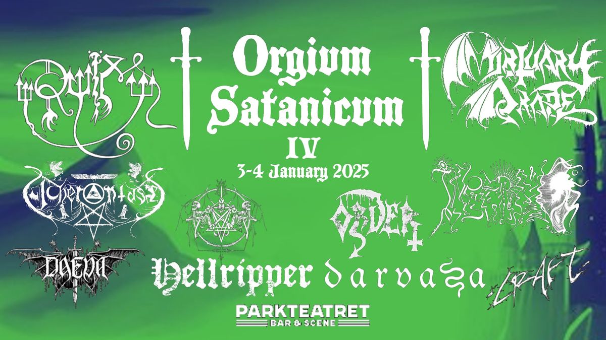 Orgivm Satanicvm IV I Parkteatret