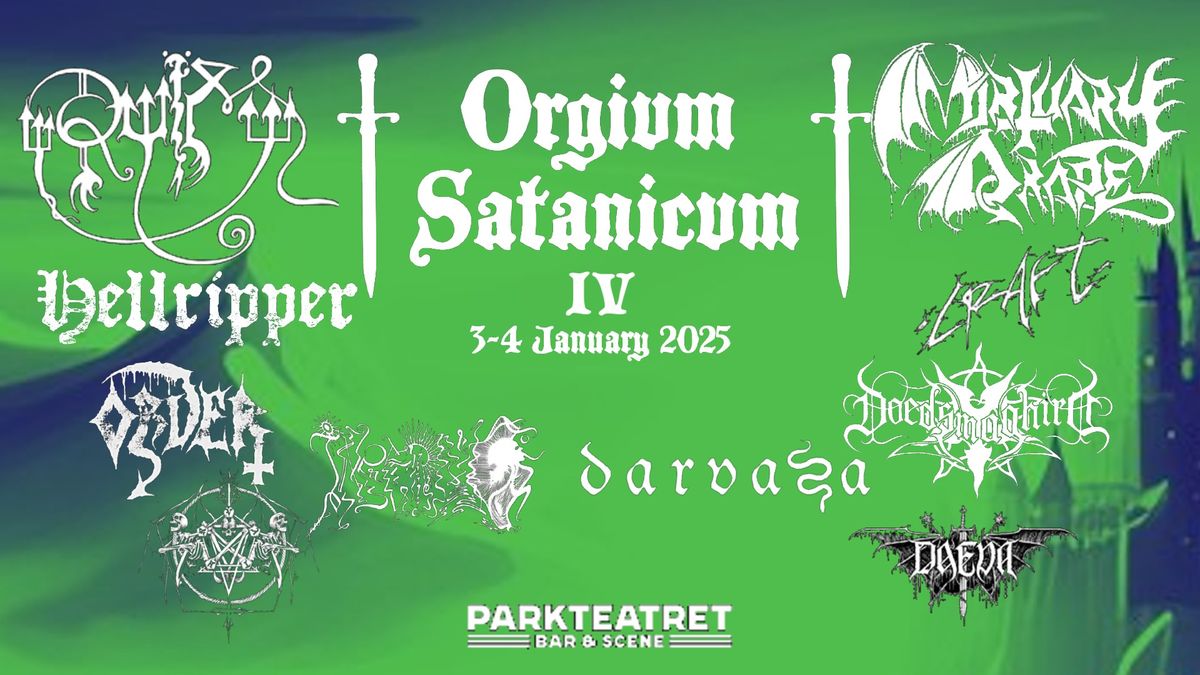 Orgivm Satanicvm IV I Parkteatret