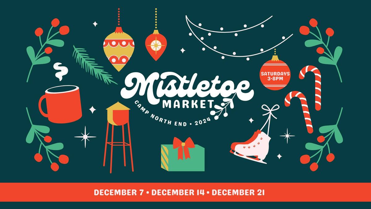 Mistletoe Market 2024