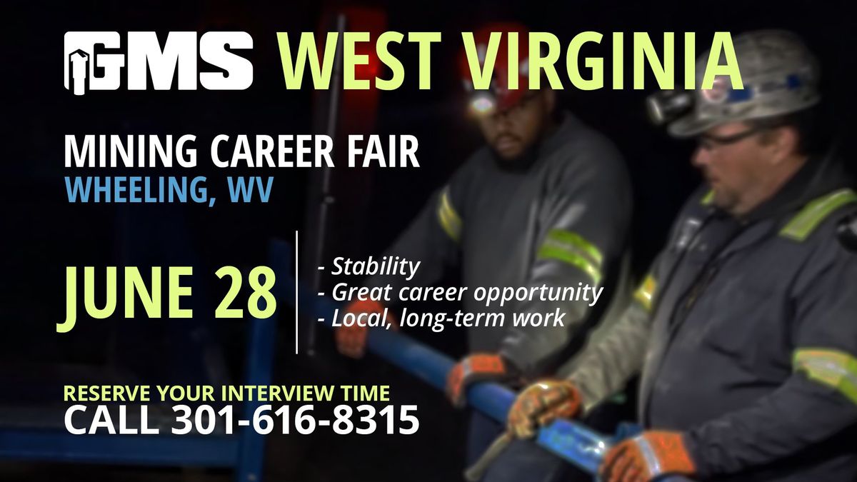 Mining Career Fair (Wheeling, WV)