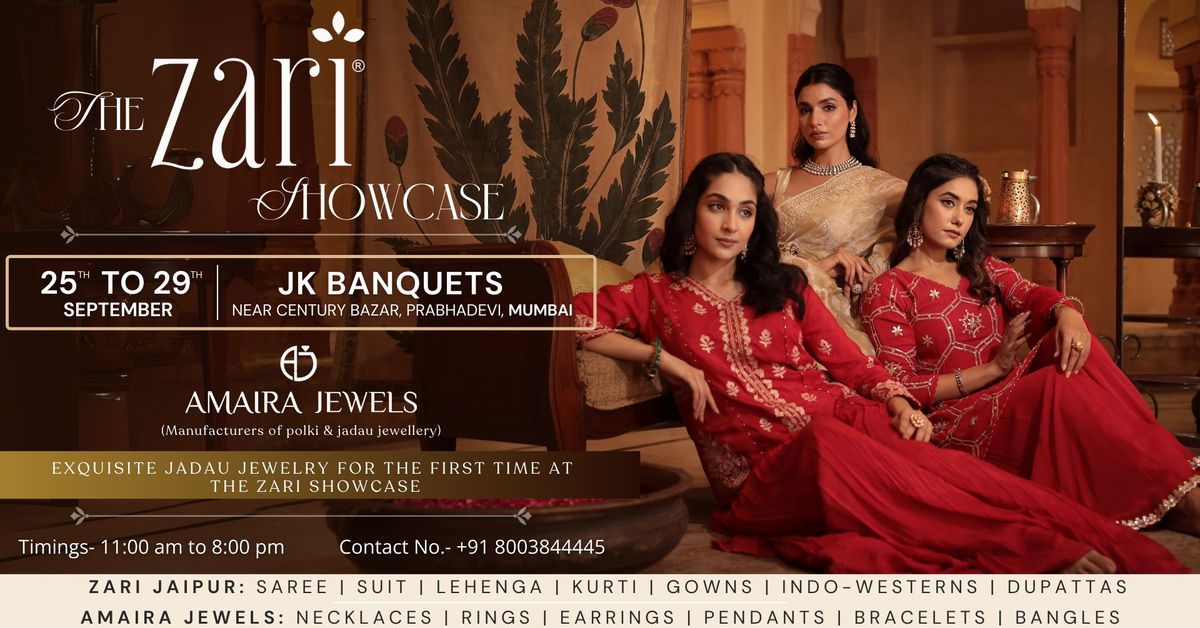 The ZARI Showcase - MUMBAI - 25th to 29th Sep