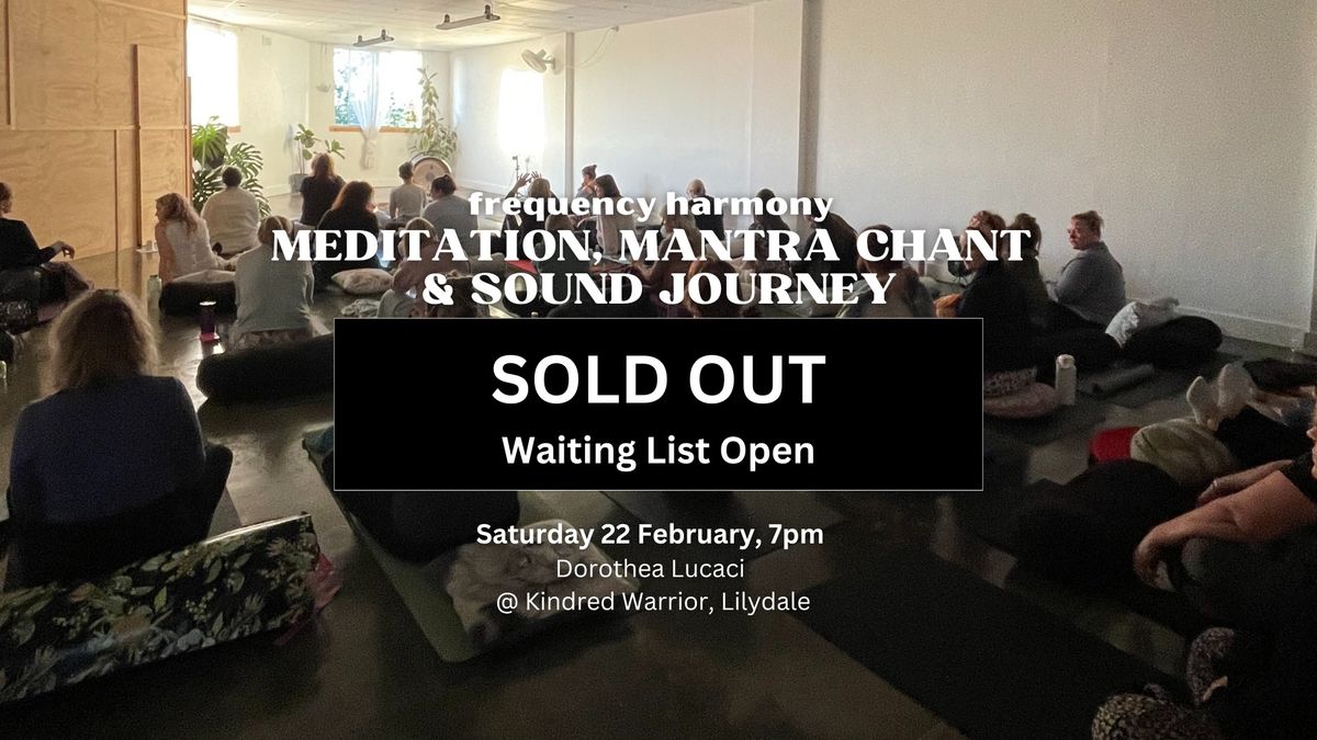 FREQUENCY HARMONY: Meditation, Chant & Sound Journey (Lilydale, Vic)