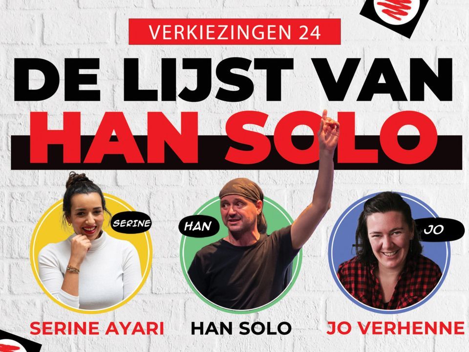 De lijst van Han Solo - Zo\u00eb Bizoe, Raf Coppens, Jo Verhenne, Erhan Demirci, Serini Ayari & Han Solo 