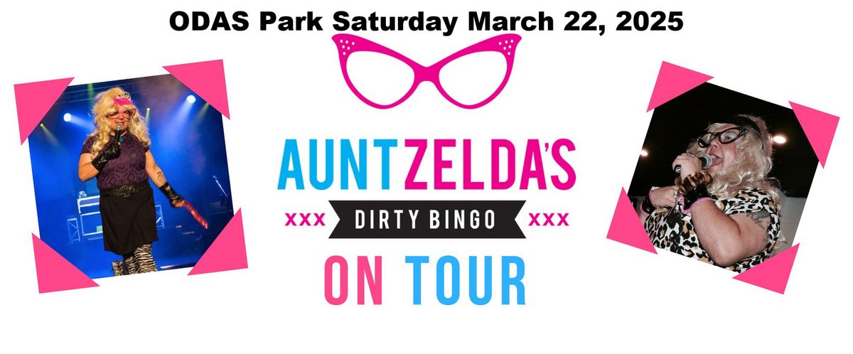 The "Aunt Zelda's Dirty Bingo" Show