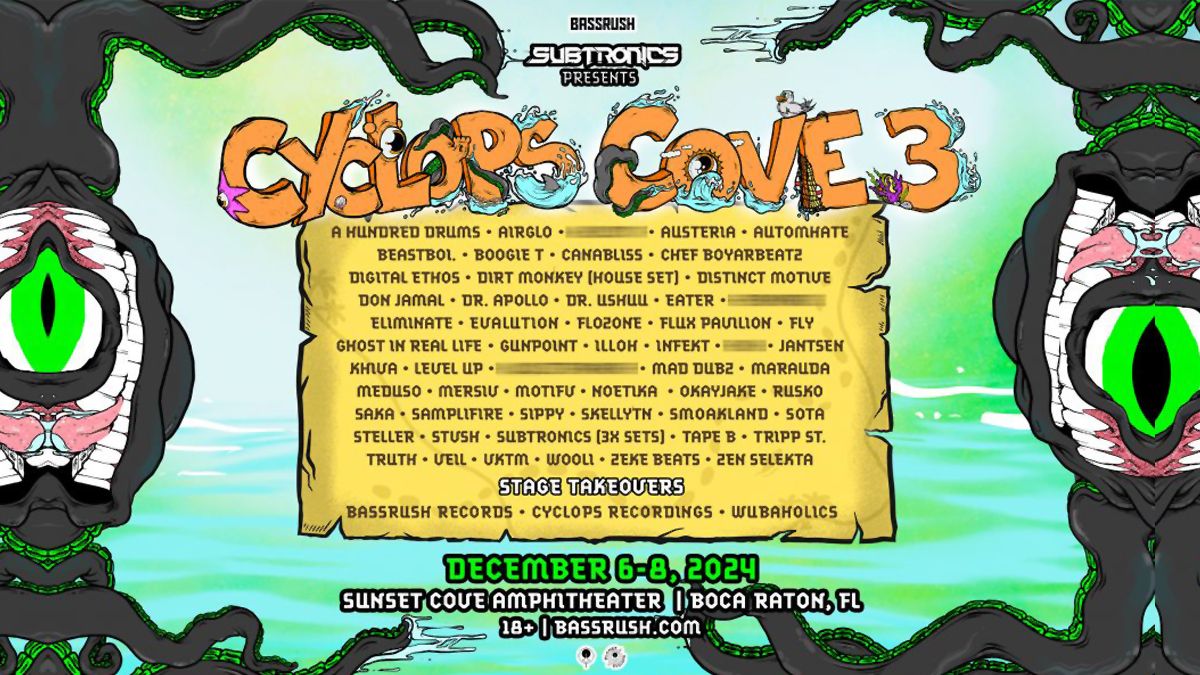 \ud83d\udc41 Bassrush & Subtronics present: Cyclops Cove 2024 @ Sunset Cove Amphitheater (18+) \\O\/ #RaveMeetup