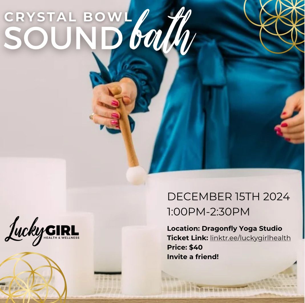 Crystal Bowl Sound Bath