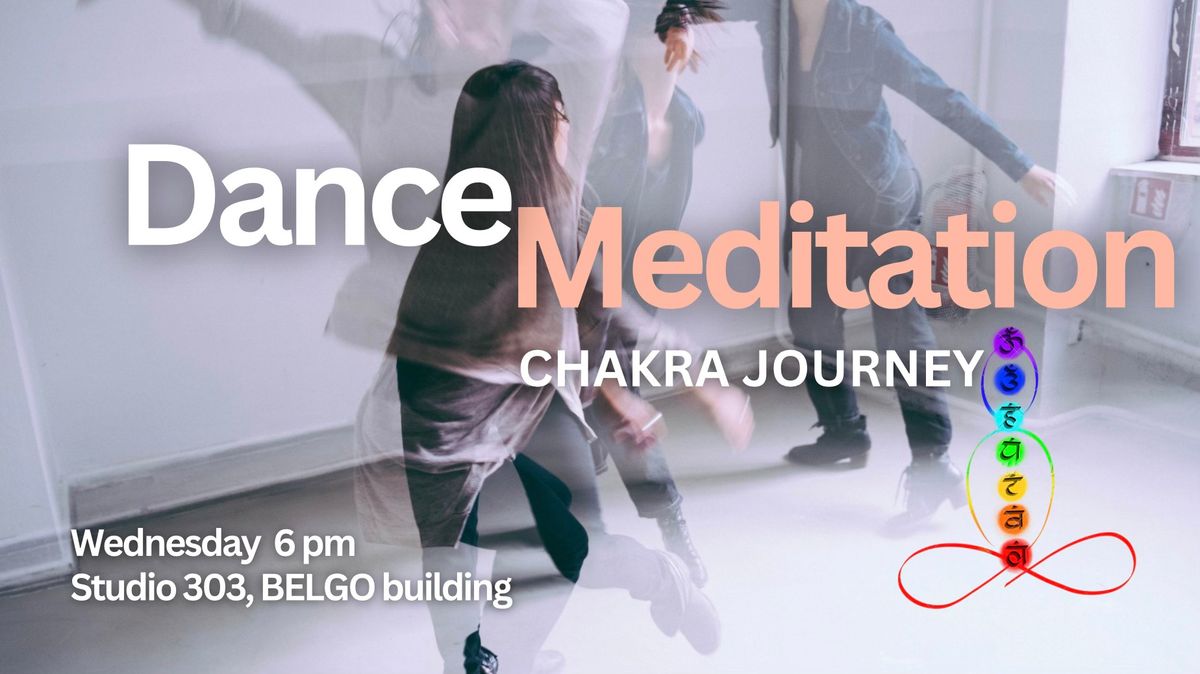 Dance Meditation - Chakra Journey 