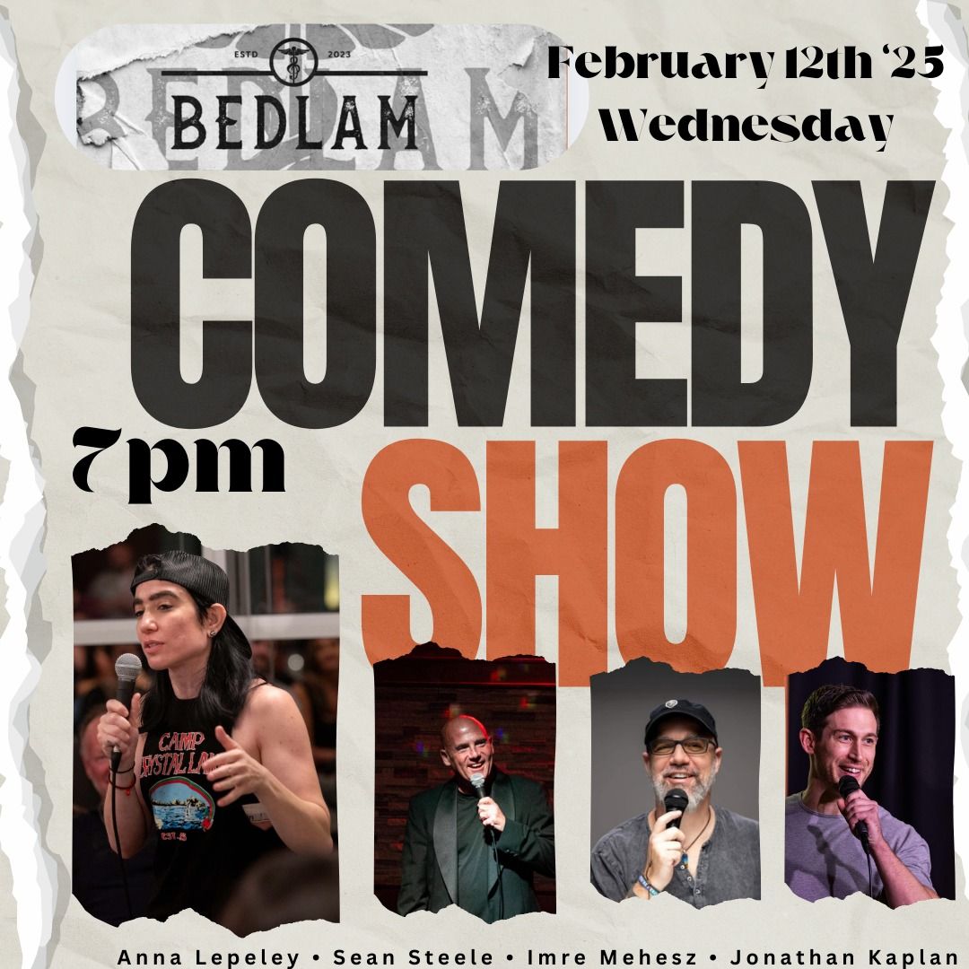 Comedy Show at Bedlam