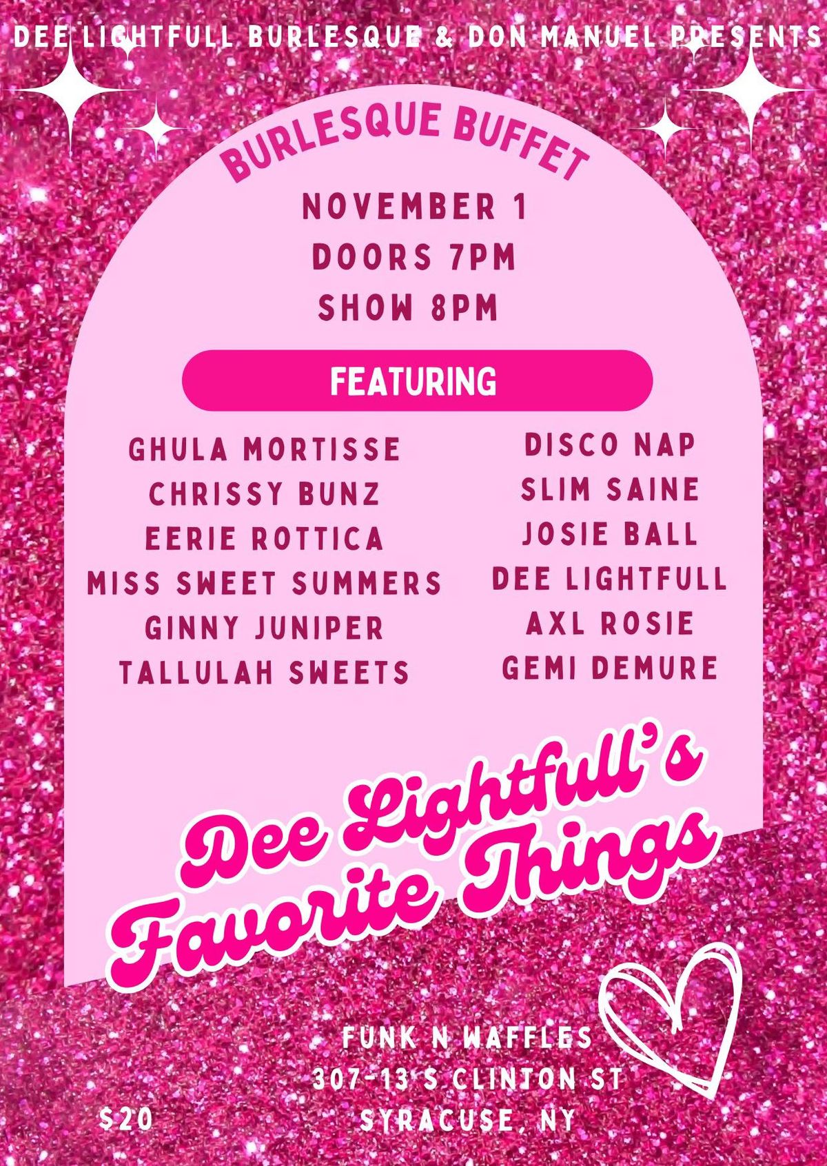 Dee Lightfull\u2019s Favorite Things Burlesque Show!