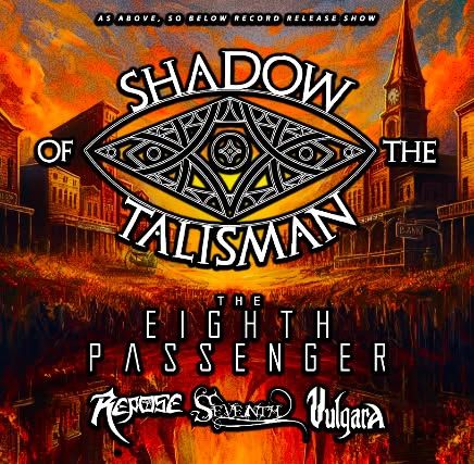 Shadow of the Talisman, The Eighth Passenger, Repose, Seventh, Vulgara at The Sanctuary 2\/28\/25