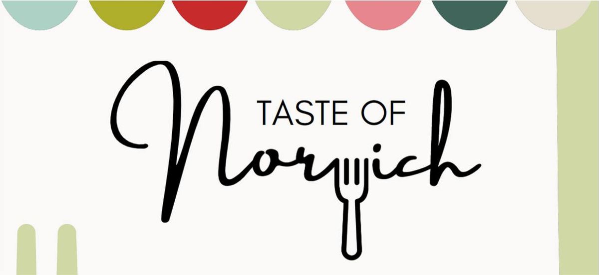 Taste of Norwich