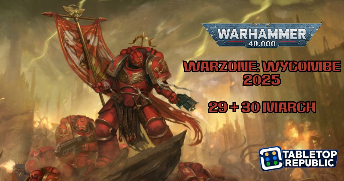 Warzone: Wycombe 2025 - 2000pts 2-day 40k Tournament